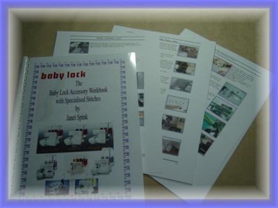 Baby Lock Accessory Workbook by Janet